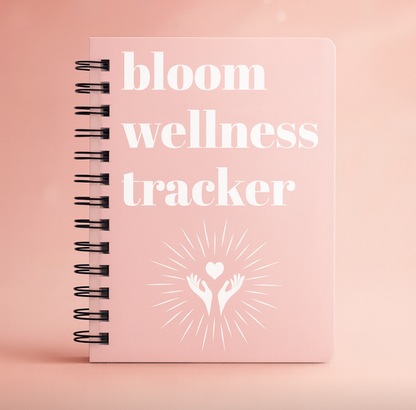 Bloom Wellness Tracker Journal