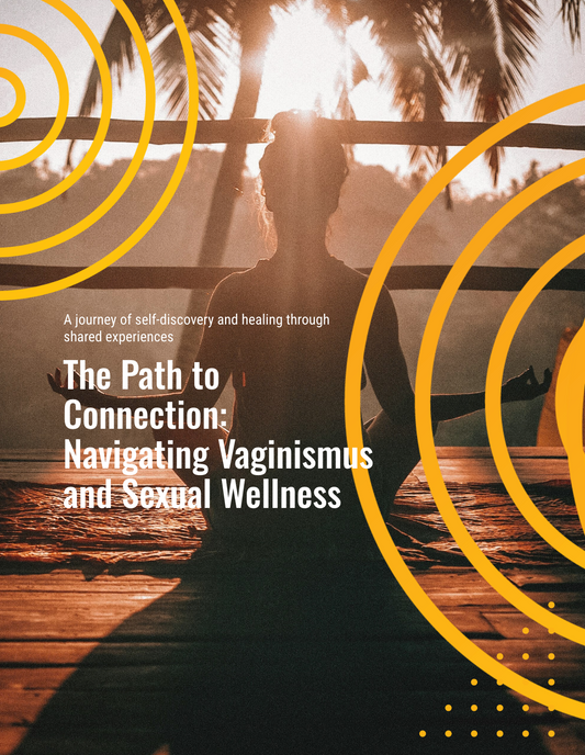 Understanding Vaginismus E-Book